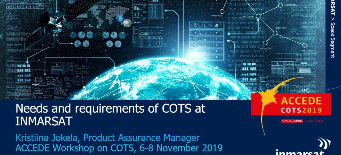 Needs and requirements of COTS at Inmarsat
