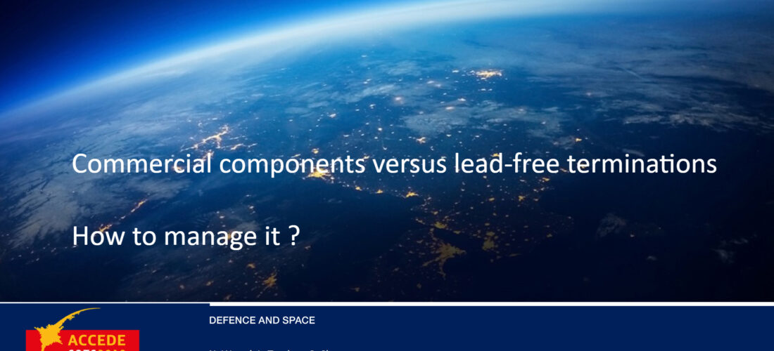 Commercial components vs lead-free terminations; how to manage it?