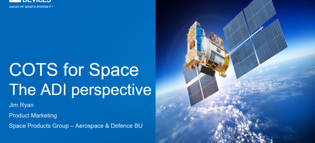 COTS for Space – an ADI perspective