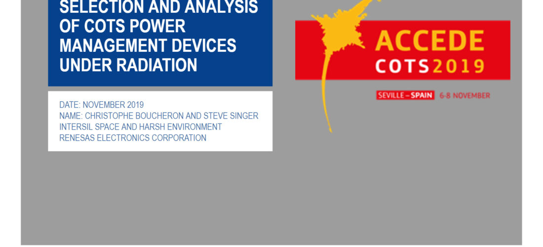 Selection and Analysis of COTS power management devices under radiation