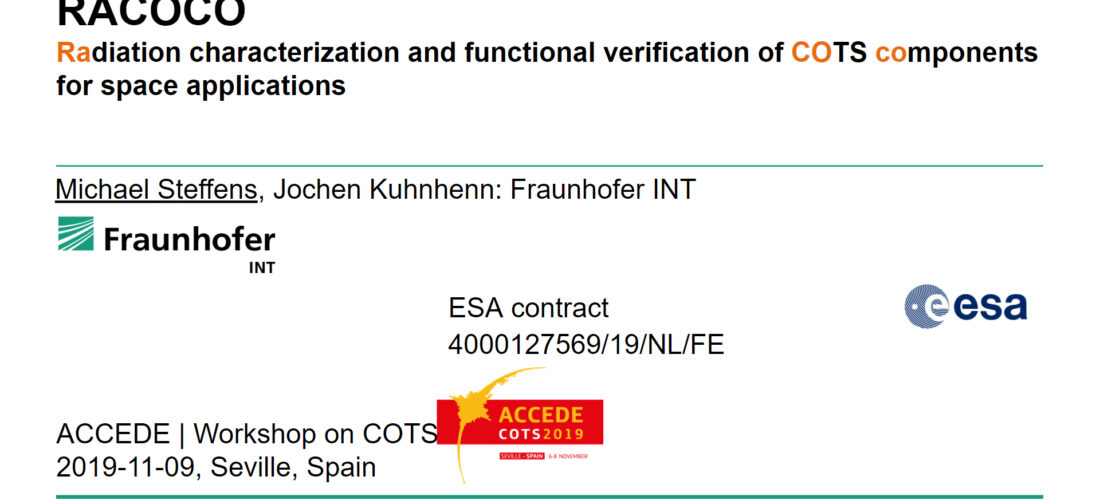Radiation characterization and functional verification of COTS components