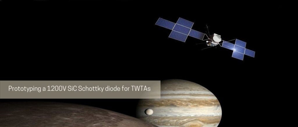 Prototyping a 1200V SiC Schottky diode for TWTAs