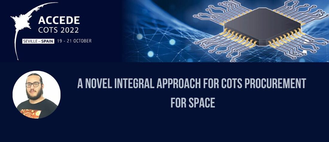A Novel Integral Approach for COTS Procurement for Space
