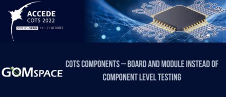 COTS Components – Board and module instead of component level testing