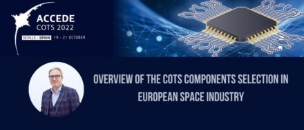 Overview of the COTS components selection in European Space Industry