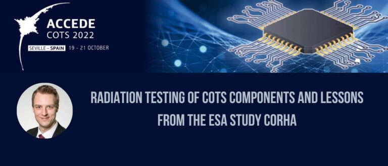 Radiation Testing of COTS Components and Lessons from the ESA Study CORHA