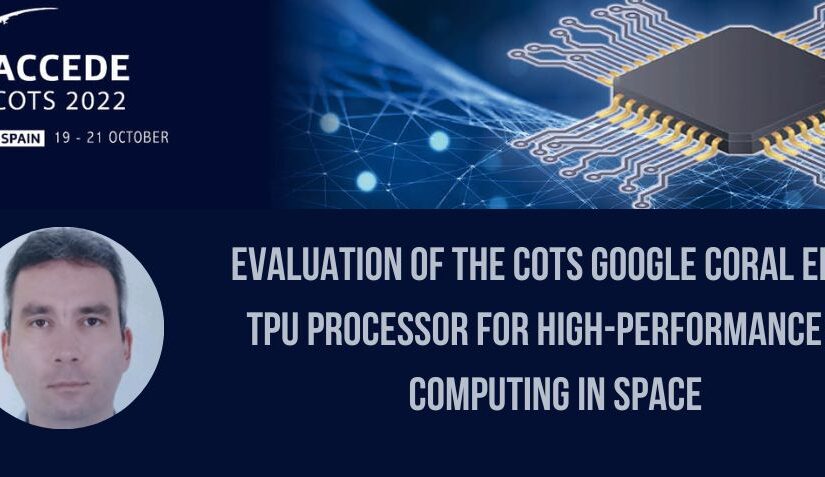 Evaluation of the COTS Google Coral Edge TPU processor for high-performance AI computing in space