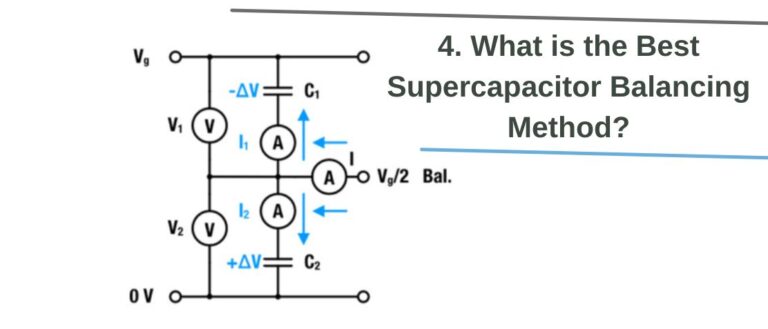 Supercapacitor Balancing Methods Comparison