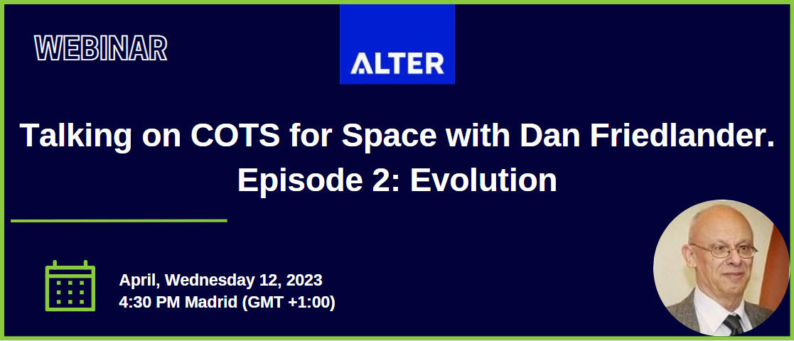 Talking on COTS for Space with Dan Friedlander. Episode.2 Evolution