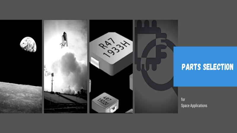 Introduction to Parts Selection for Space Applications
