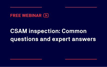 CSAM inspection: Common questions and expert answers