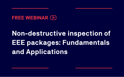 Non-destructive inspection of EEE packages: Fundamentals and Applications