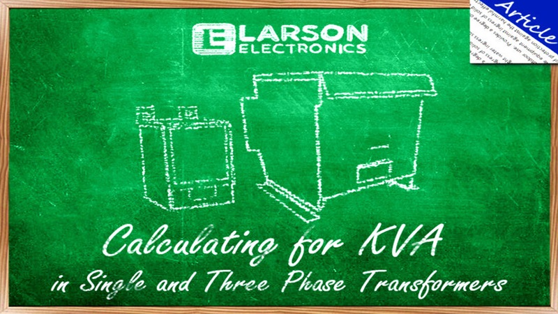 Calculating for KVA in Single and Three Phase Trafos
